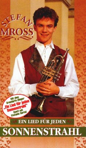 Produkt-Bild: Stefan Mross - Ein Lied f&uuml;r jeden Sonnenstrahl [VHS]