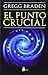 PUNTO CRUCIAL, EL (Spanish Edition)