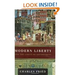 Modern Liberty: And the Limits of Government (Issues of Our Time (Norton Hardcover))