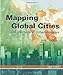 Mapping Global Cities: GIS Methods in Urban Analysis