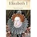 Elizabeth I: A Life