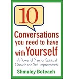 Produkt-Bild: (10 Conversations You Need to Have with Yourself: A Powerful Plan for Spiritual Growth and Self-Improvement) By Boteach, Shmuley (Author) Hardcover on 20-Sep-2011