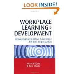 Workplace Learning and Development: Delivering Competitive Advantage for Your Organization