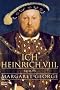Ich, Heinrich VIII.: Historischer Roman