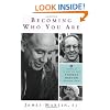 Becoming Who You Are: Insights on the True Self from Thomas Merton and Other Saints