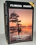 Florida Parks a Guide to Camping in Nature