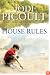 House Rules: A Novel