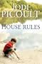 House Rules: A Novel