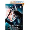 The Shattered Vine: Book Three of The Vineart War