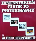 Eisenstaedt's guide to photography