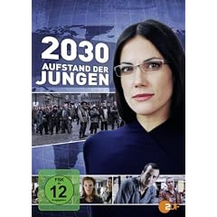 2030 - Aufstand der Jungen