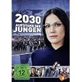 2030 - Aufstand der Jungen