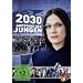 2030 - Aufstand der Jungen
