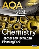 AQA GCSE chemistry. Teacher and technician planning pack