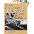 The Complete Bladesmith: Forging Your Way to Perfection by Jim Hrisoulas