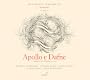 Apollo e Dafne (Le cantate italiane di Handel, 7)