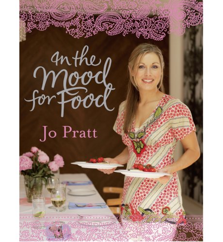 In the Mood for Food by Jo Pratt
