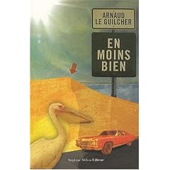 En moins bien