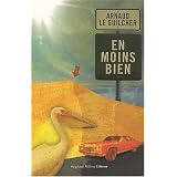 En Moins Bienpar Le Guilcher Arnaud