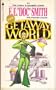 Getaway World (Family d'Alembert Series #4)
