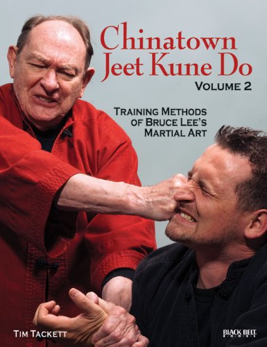 Chinatown Jeet Kune Do Volume 2: Training Methods of Bruce Lee's Martial Art