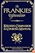 The Frankies Spuntino Kitchen Companion & Cooking Manual
