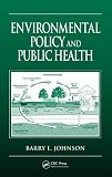 Environmental Policy and Public Health