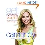 Get Positively Beautiful: The Ultimate Guide to Looking and Feeling Gorgeous