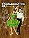 Squaredance Fundamentals