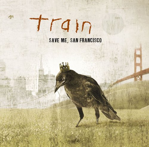 Train - Save Me, San Francisco [Bonus - Zortam Music