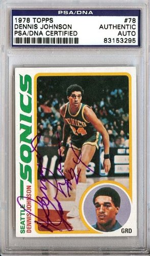 Dennis Johnson Autographed/Hand Signed 1978 Topps Rookie Card PSA/DNA Slabbed #83153295