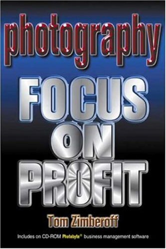 Photography: Focus on Profit