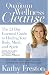 Quantum Wellness Cleanse: The 21-Day Essential Guide to Healing Your Mind, Body and Spirit