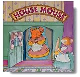 House Mouse (Patchwork Mice Series)