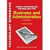 Check Your English Vocabulary for Business and Administration: All you need to improve your vocabulary