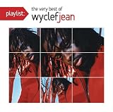 Playlist: the Very Best of Wyclef Jean