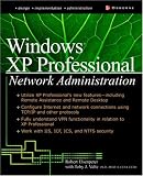 Windows XP Professional Network Administration