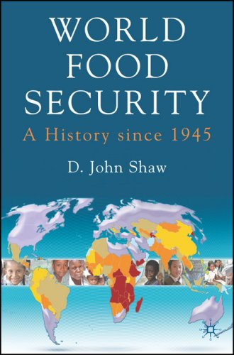 World Food Security: A History since 1945