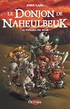 Le Donjon de Naheulbeuk, Tome 3 