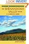 The Shenandoah Valley Book: A Complete Guide (A Great Destinations Guide)