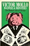 Masters and monsters : the human side of bridge