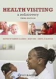 Health visiting : a rediscovery