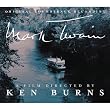 Mark Twain: A Film Directed by Ken Burns