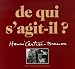 De qui s'agit-il ? : Une r�trospective compl�te de l'oeuvre d'Henri Cartier-Bresson