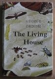 The Living House