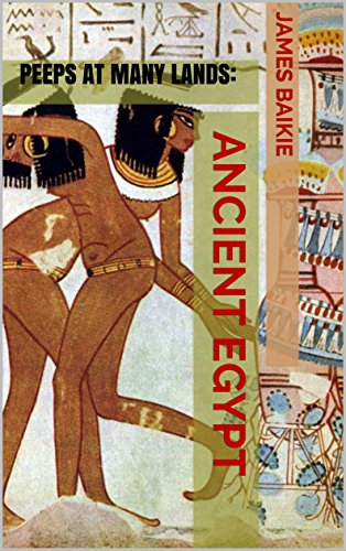 Peeps At Many Lands: Ancient Egypt [Illustrated edition]