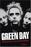 Green Day: American Idiots & The New Punk Explosion