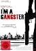 I'm a Gangster