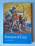 Bowman of Crécy