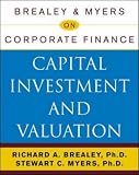 Brealey & Myers on Corporate Finance: Capital Investment and Valuation